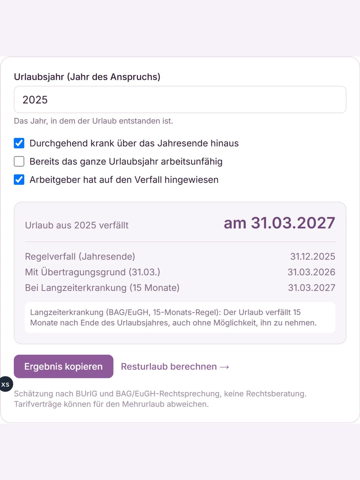 Time-Out Zone Urlaubsverfall-Rechner: Verfallsdaten für Resturlaub auf einen Blick: 31.12. Regelverfall, 31.03. Übertragung, 15-Monats-Regel bei Langzeiterkrankung.